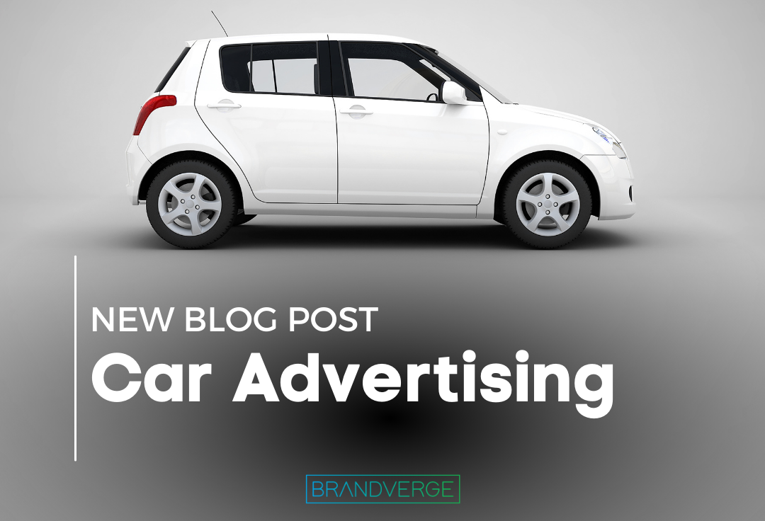 The Benefits of Car Advertising