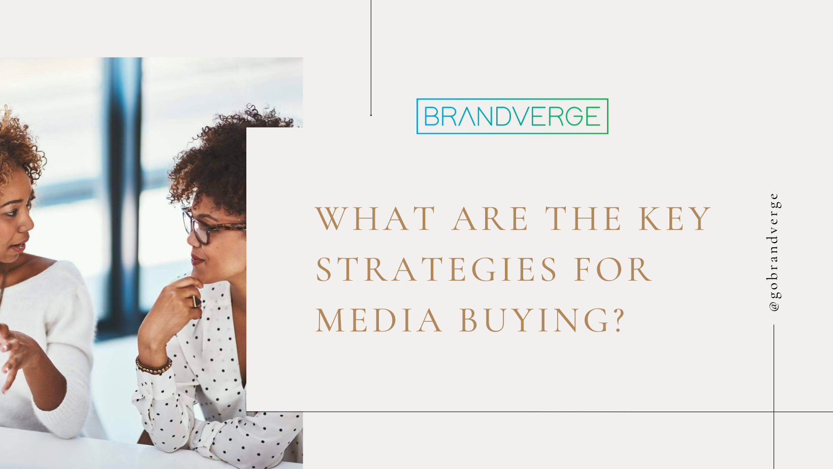 Key Strategies for Effective Media Buying