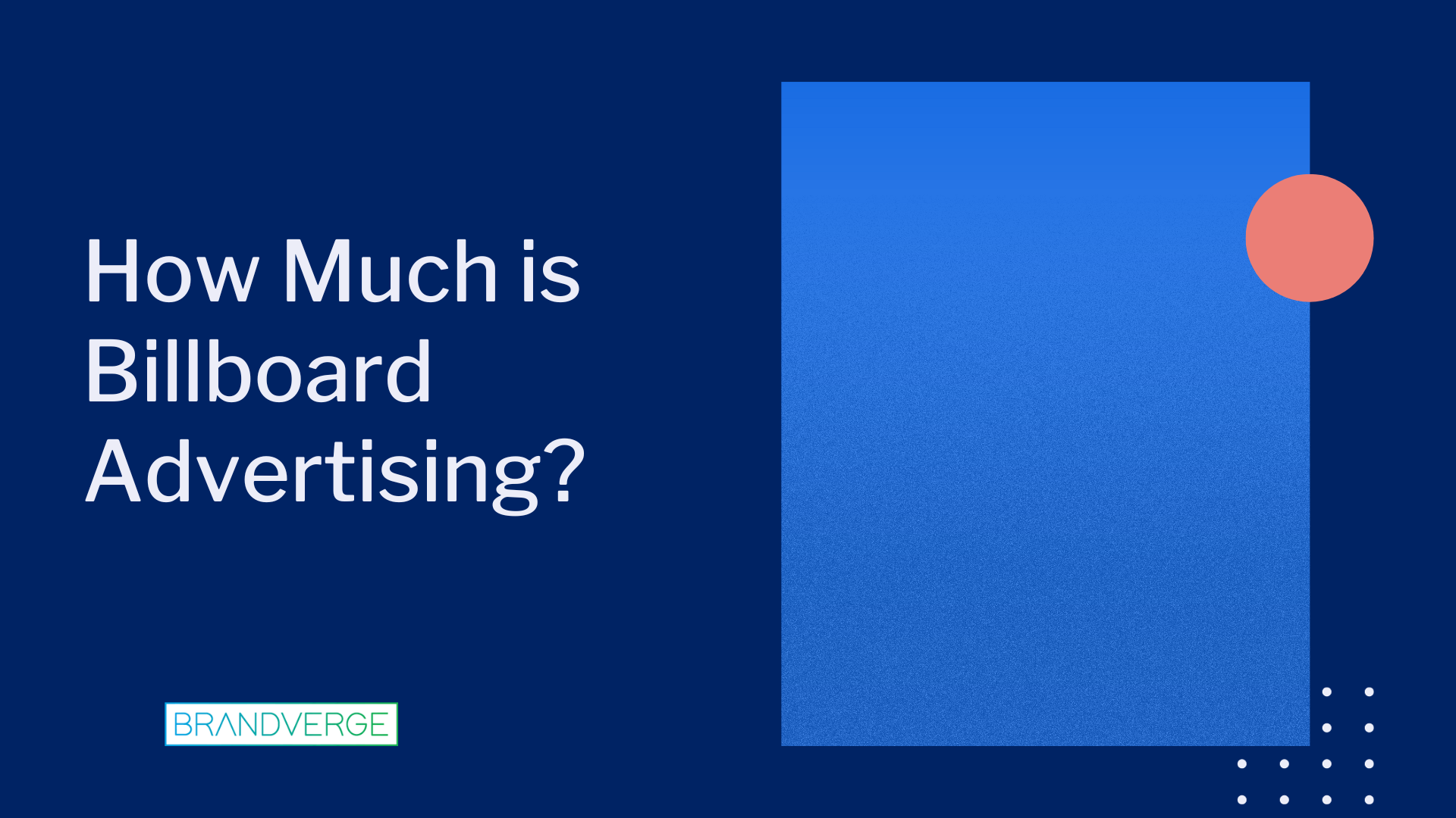 How much does Billboard Advertising Cost?