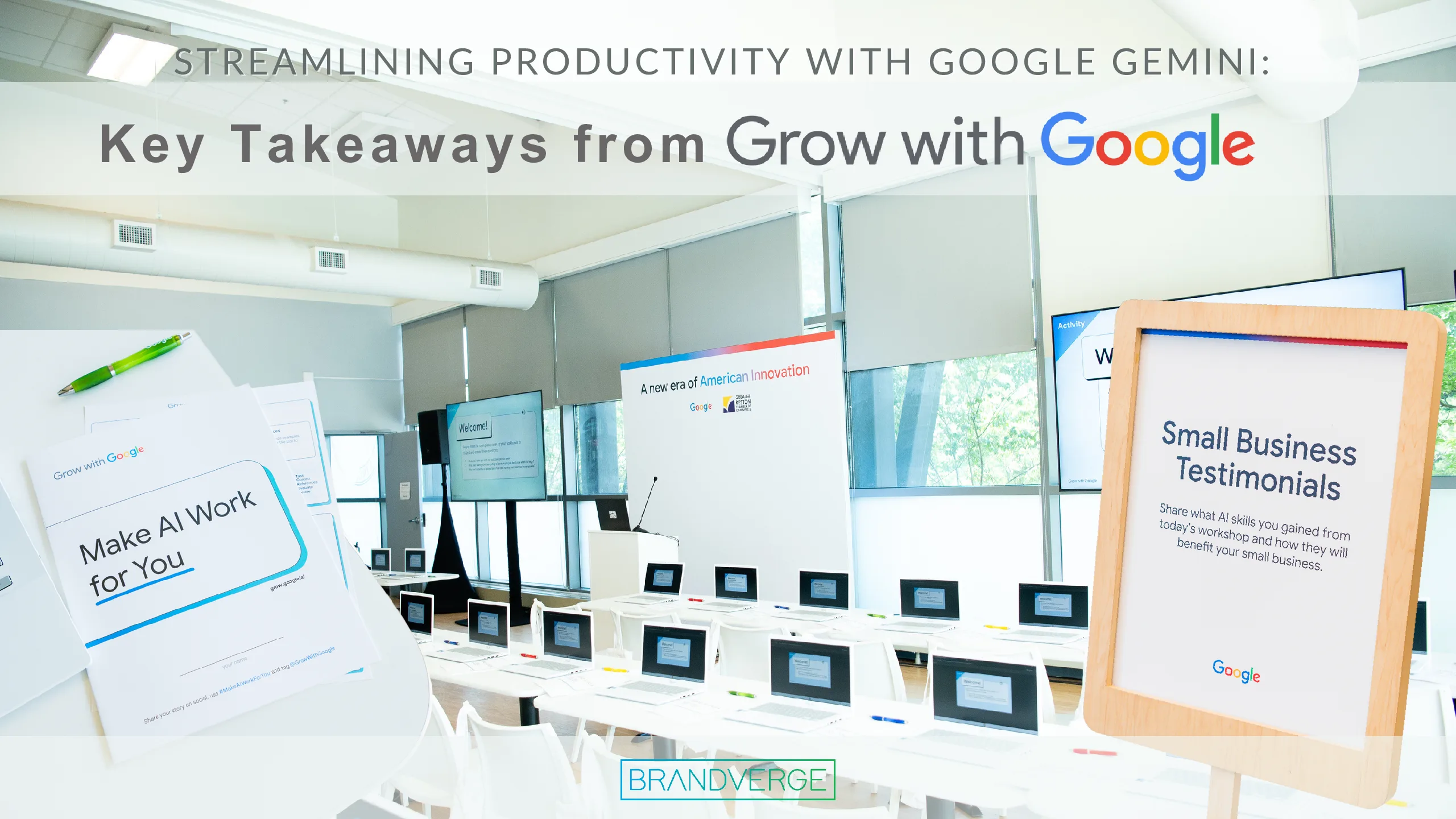 Streamlining Productivity with Google Gemini: Key Takeaways from the Grow with Google Conference